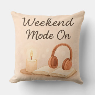 Coussin Weekend mode on Throw Pillow