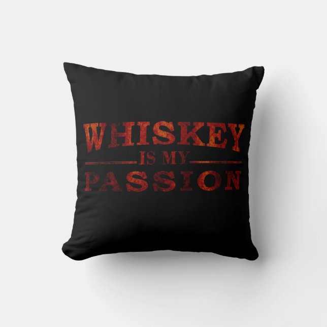 Coussin Whiskey est ma passion drôle de dire alcool (Recto)