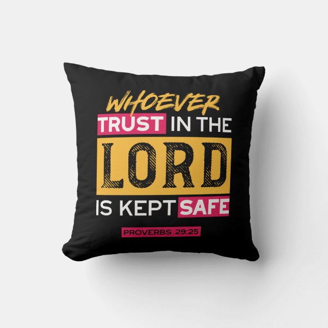 Coussin Whoever Trusts in the Lord Is Kept Safe Quote (Recto)