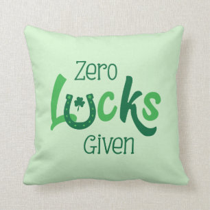 Coussin Zéro chance donné un Jour de la Saint Patrick dr