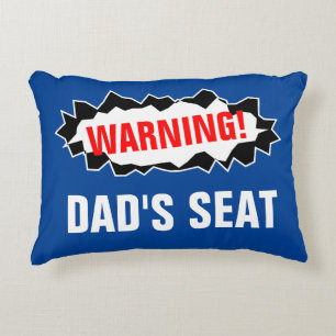 Coussins Décoratifs Avertissement siège de papa cadeau de la fête des