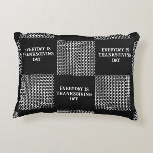 Coussins Décoratifs Black Grey White Tous les jours c'est Thanksgiving