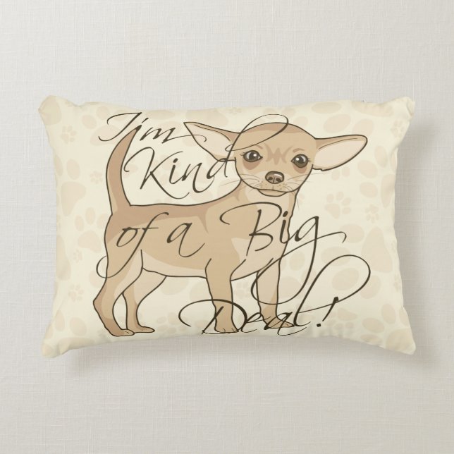 Coussins Décoratifs Chiwawa je suis un peu une affaire (Devant)