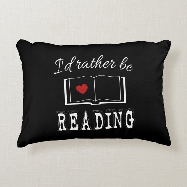 Coussins Décoratifs I'd rather be reading (Devant)