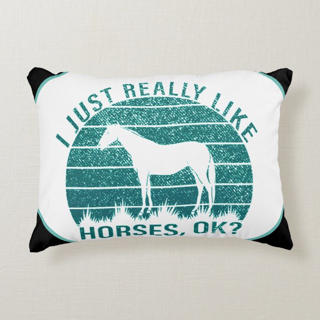 Coussins Décoratifs J'aime vraiment les chevaux en vert marin (Devant)