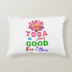 Coussins Décoratifs Le polyester de yoga est juste bon pour vous