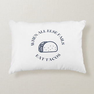 Coussins Décoratifs Quand tout le reste échoue à manger des tacos