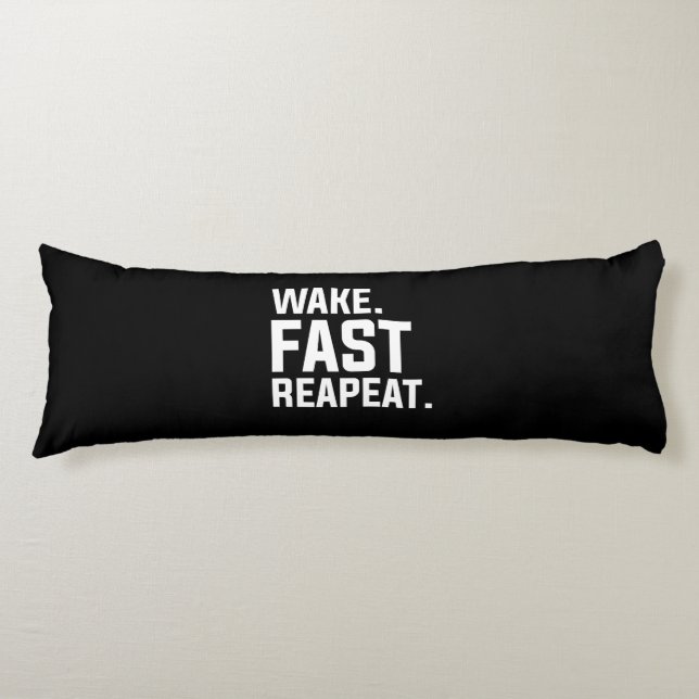 Coussins Longs Funny Wake Fast Repeat Graphisme Sarcastique (Devant)