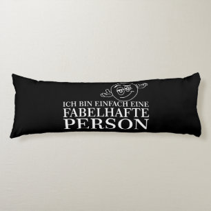 Coussins Longs Ich bin einfach eine fabelhafte Personne!