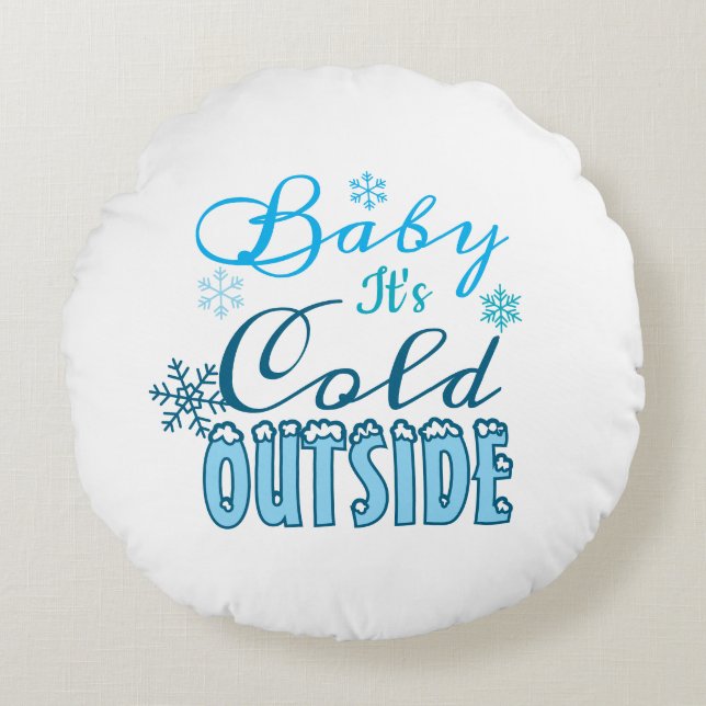 Coussins Ronds Blue Baby It's Cold Outside Winter Snowflak (Devant)
