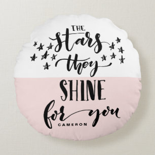 Coussins Ronds Blush Les Étoiles Qu'Ils Brillent Pour Vous Lett