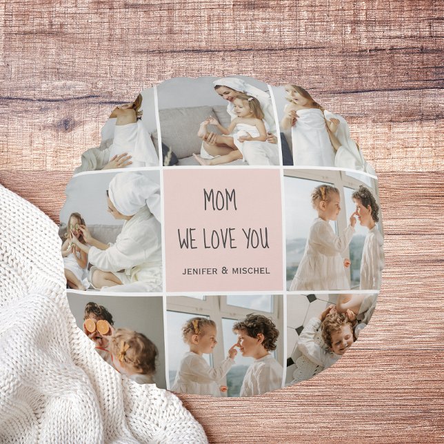 Coussins Ronds Collage Photo Maman We Love You Best Mother Cadeau (Créateur téléchargé)