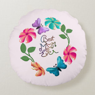 Coussins Ronds Couronne florale Meilleure maman qui soit Papillon