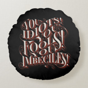 Coussins Ronds Cruela de Vil  Vous, Idiots