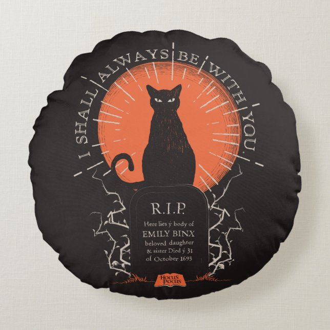 Coussins Ronds Hocus Pocus Thackery Binx Toujours Avec Vous (Devant)