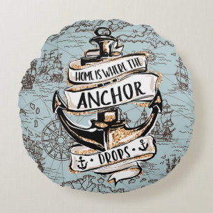 Coussins Ronds La Maison Est L'Endroit Où La Ancre Baisse La Dé