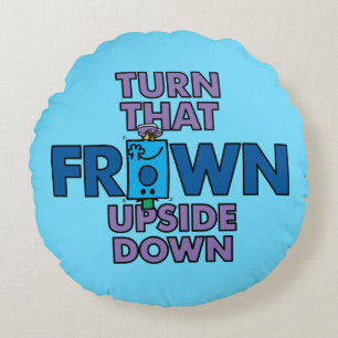 Coussins Ronds M. Grumpy Turn that Frown Upside Down