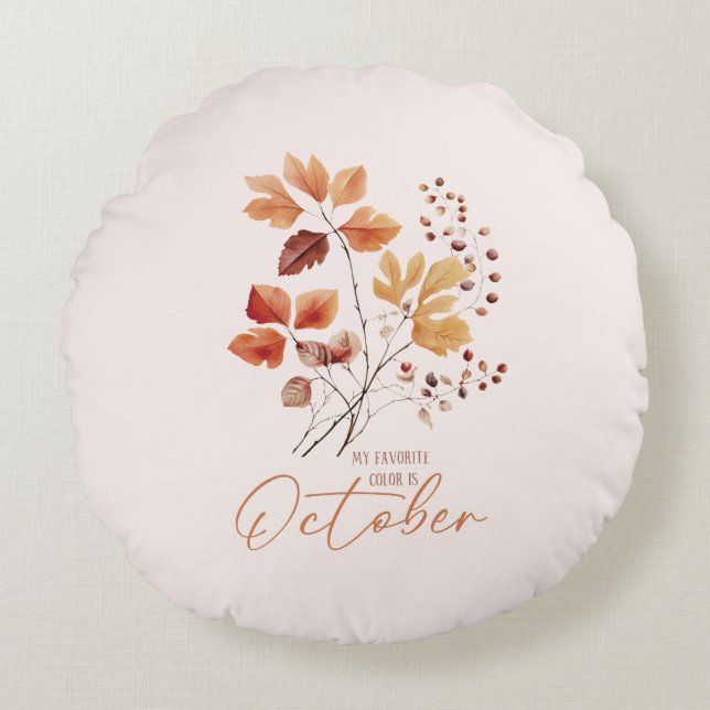 Coussins Ronds Ma Couleur Préférée Est Octobre - Feuilles D'Autom (Devant)