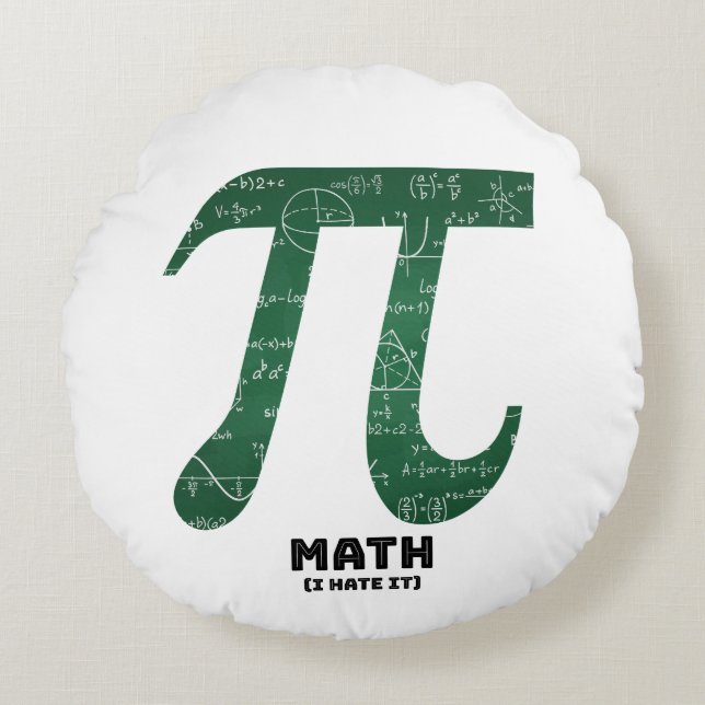 Coussins Ronds Math I Hate It - Citations scientifiques (Devant)