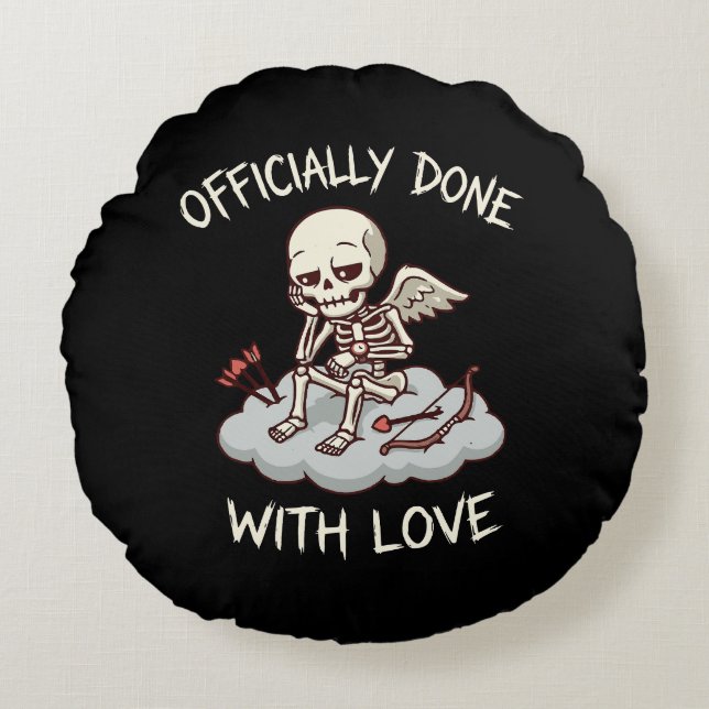 Coussins Ronds Officially Done With Love Skeleton Cupid Design (Devant)