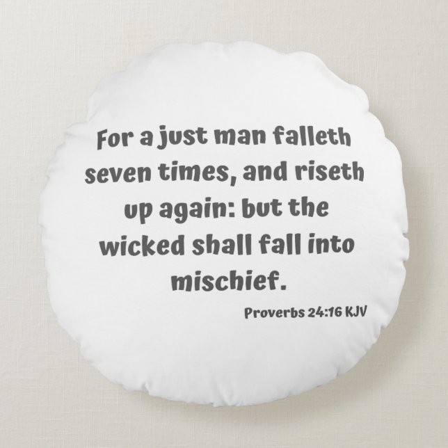 Coussins Ronds Proverbes 24:16 KJV Bible Verse Écriture (Devant)