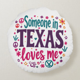 Coussins Ronds Quelqu'un au Texas m'aime - Rétro Art Hippie du Te