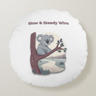 Coussins Ronds **"Slow & Steady Wins – Motivational Cute Koala "*