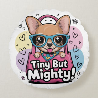 Coussins Ronds Tiny but Mighty