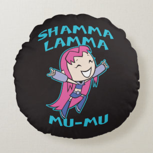 Coussins Ronds Titans Ados, allez ! Starfire "Shamma Lamma Mu-M