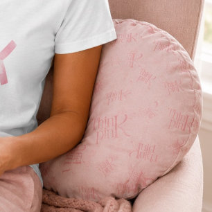 Coussins Ronds Typographie moderne audacieuse Think Pink Freak