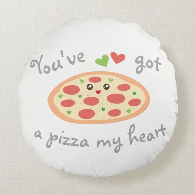 Coussins Ronds Vous avez une pizza Mon coeur mignon Amour Pun (Devant)