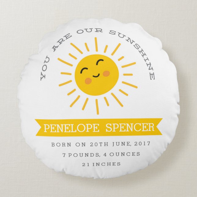 Coussins Ronds Vous êtes notre Sunshine - Nursery Baby Stats Cous (Devant)