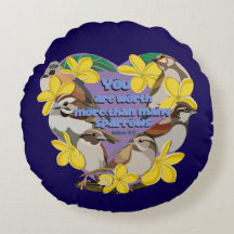 Vous valez plus que de nombreux moineaux