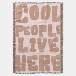 Couverture Cool People Live Here Boho Fringe Throw Blanket
