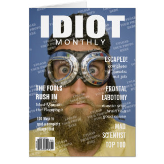 Couverture de magazine Idiot personnalisée