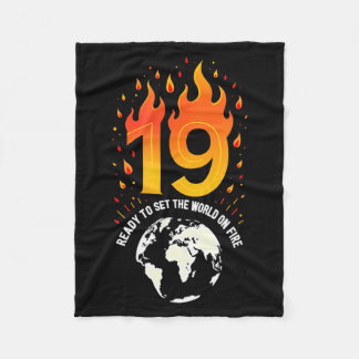 Couverture Polaire 19th Birthday Gift_ Ready To Set The World On Fire