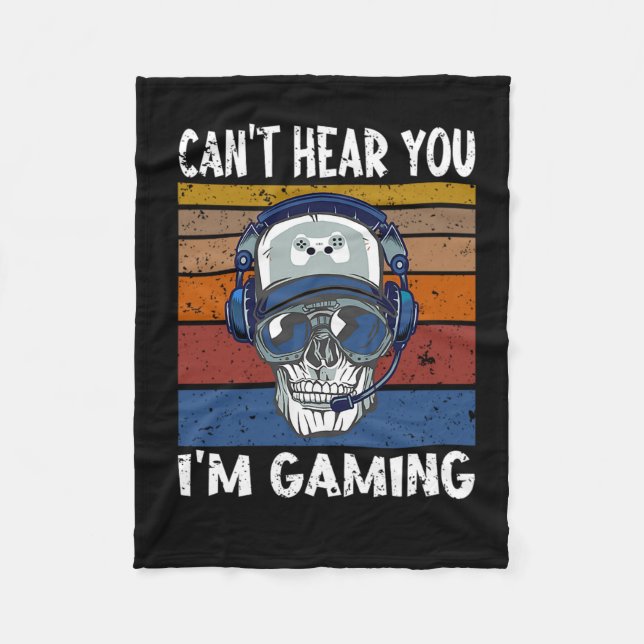 Couverture Polaire 39.Gamer cant hear you Im gaming gift (Devant)