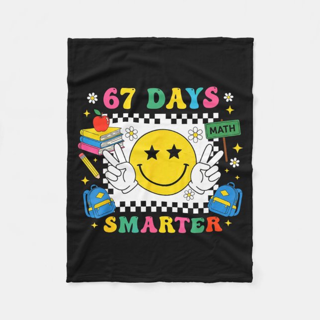 Couverture Polaire 67th Day Of School Funny 67 Days Smarter Teacher B (Devant)