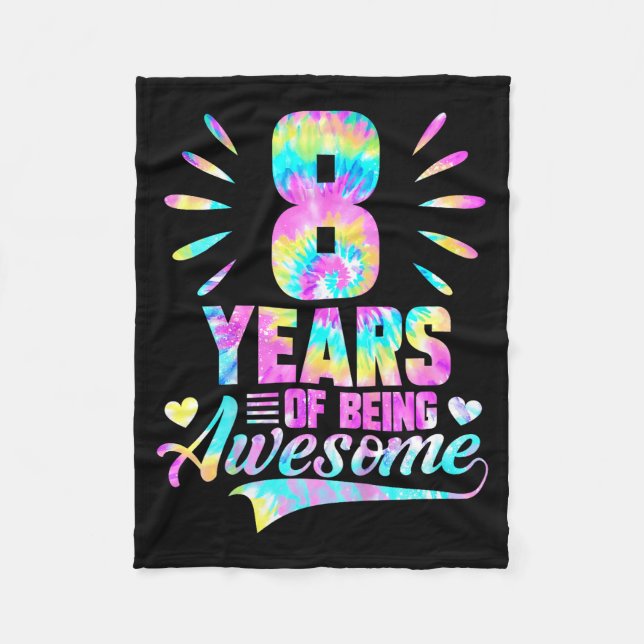Couverture Polaire 8th Birthday Tie-dye 8 Year Of Being Awesome  (Devant)