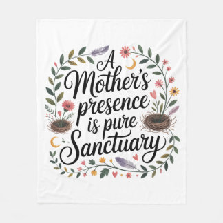 Couverture Polaire A Mother's Presence Is Pure Sanctuary