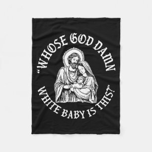 Couverture Polaire À qui appartient ce bébé blanc Dieu _ Humour pour 