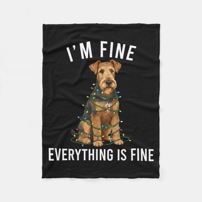 Couverture Polaire Airedale Terrier Christmas I'm Fine Everything Is  (Devant)