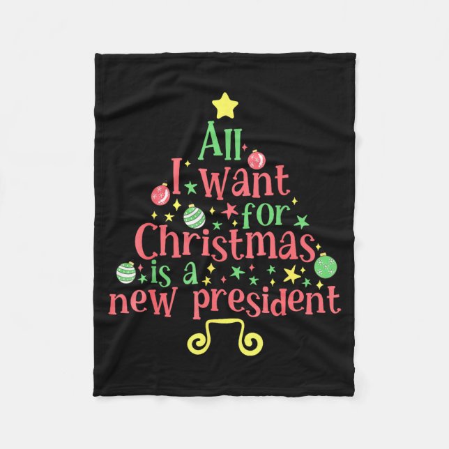 Couverture Polaire All I Want For Christmas Is A New President  (Devant)