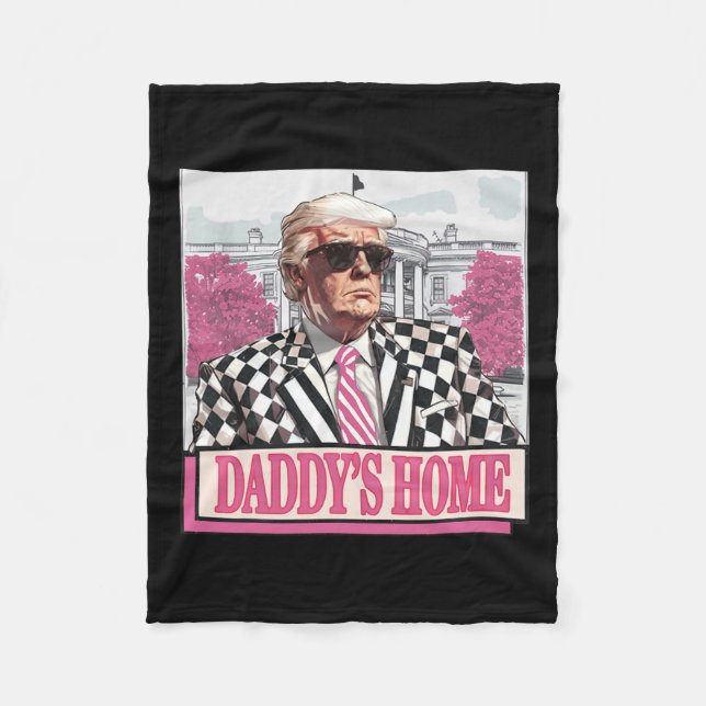 Couverture Polaire America Back Daddy's Home Funny Pink Donald Trump (Devant)