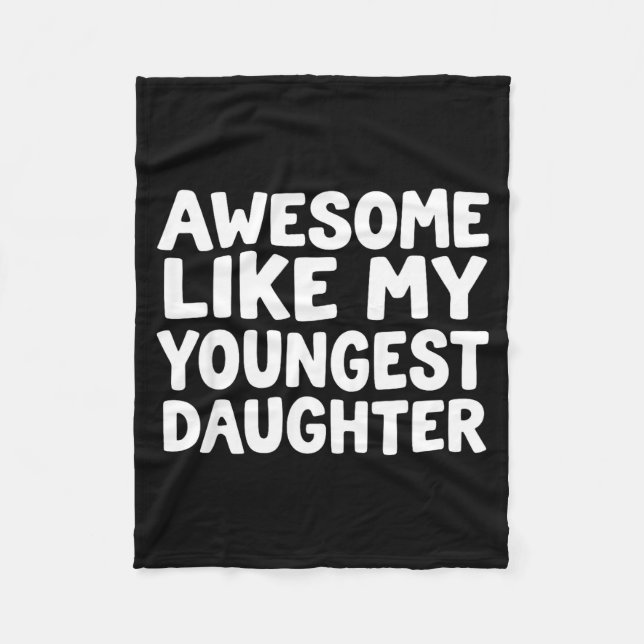 Couverture Polaire Awesome Like My Youngest Daughter Funny Dad Men Fa (Devant)