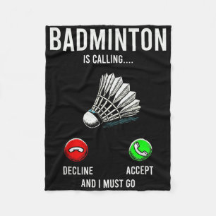 Couverture Polaire Badminton Appelle Le Déclin Accepter Fun Dit