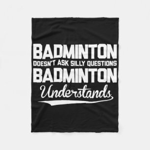 Couverture Polaire Badminton ne pose pas de questions stupides Badmin