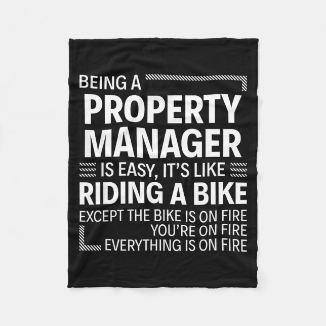 Couverture Polaire Being A Property Manager Is Easy It's Like Riding  (Devant)