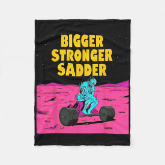 Couverture Polaire Bigger Stronger Sadder Weightlifting Bodybuilding