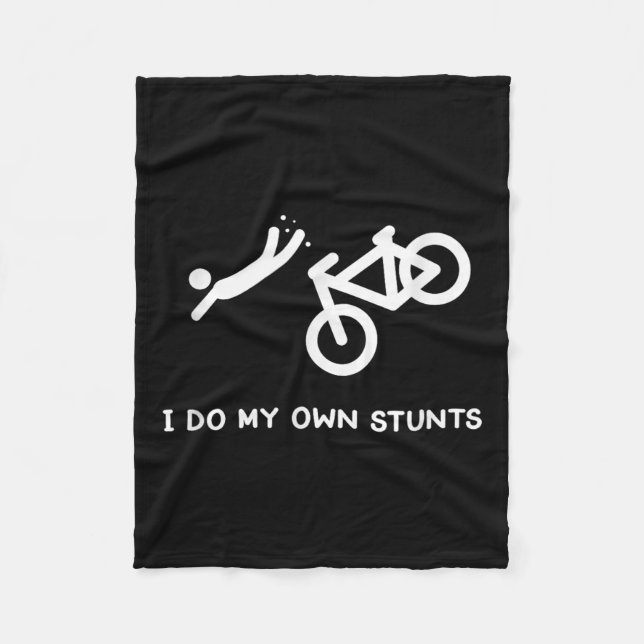 Couverture Polaire Bike Lovers Funny Shirt - I Do My Own Stunts  (Devant)